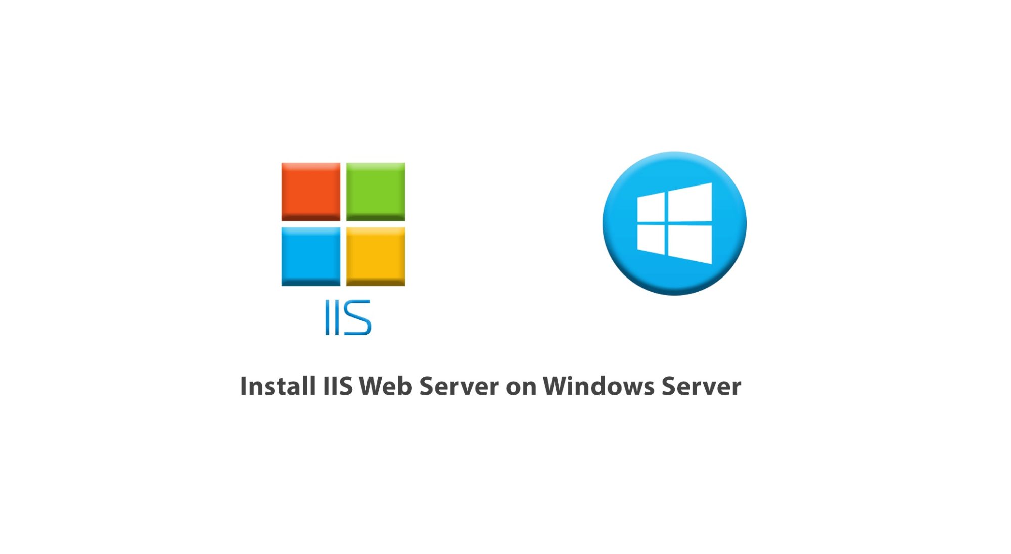 Install IIS